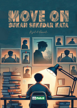 Move On Bukan Sekedar Kata