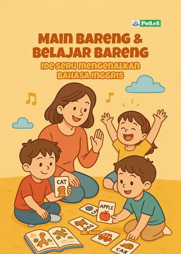 MAIN BARENG & BELAJAR BARENG Ide Seru Mengenalkan Bahasa Inggris