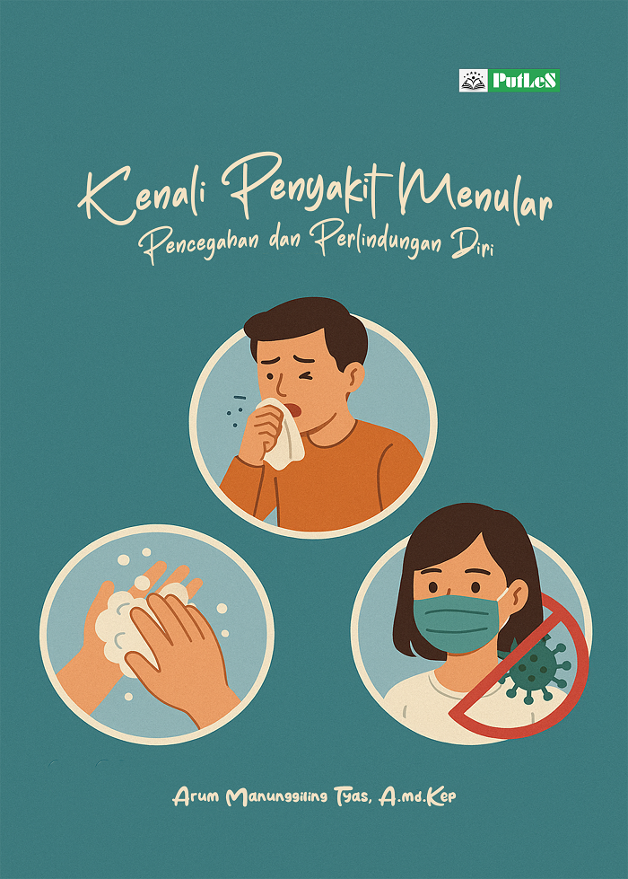 KENALI PENYAKIT MENULAR Pencegahan dan Perlindungan Diri